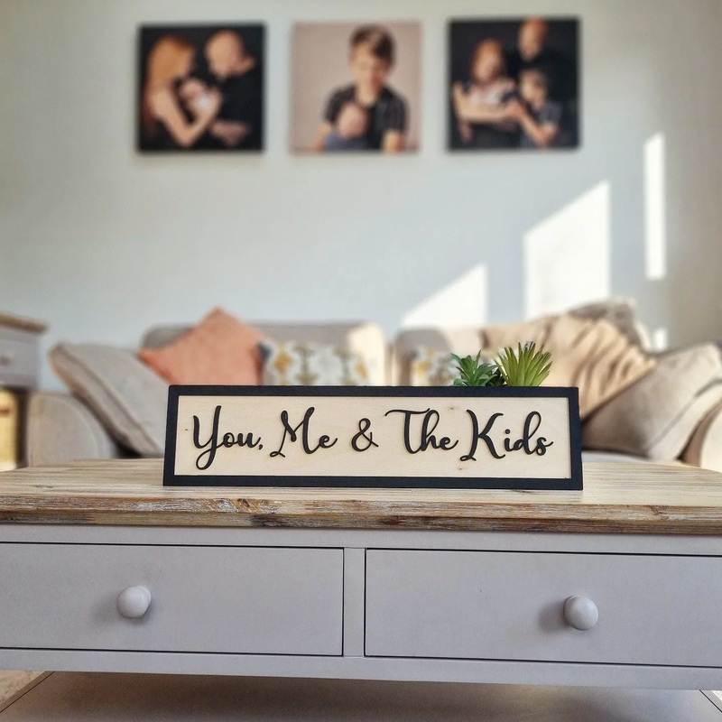 You, Me & The Kids Black & Birch 3D Sign