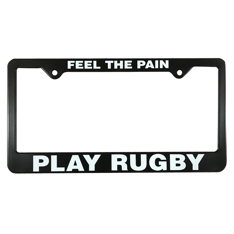 Feel the Pain Rugby License Plate Frame