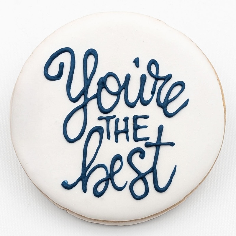 You’re the Best Cookie